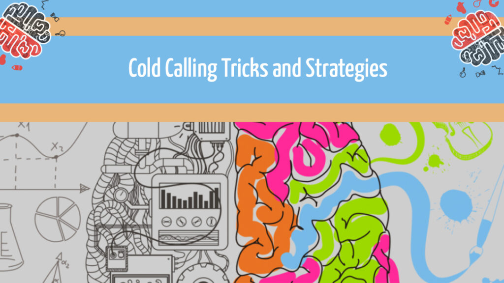 Cold Calling Tricks And Strategies 2